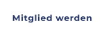 Mitglied werden
