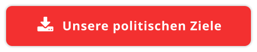 Unsere politischen Ziele 